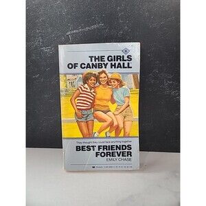 The Girls Of Canby Hall Best friends Forever By Emily Chase Paperback